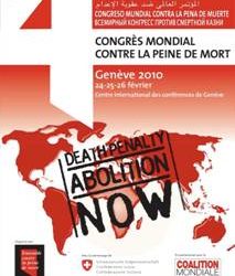 Participez au 4e Congrès mondial contre la peine de mort, du 24 au 26 février 2010 à Genève