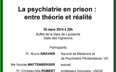 CONFERENCE – LA PSYCHIATRIE EN PRISON: ENTRE THEORIE ET REALITE